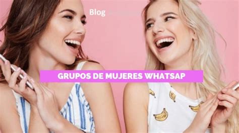 grupos de whatsapp de chicas|Grupos de WhatsApp de MUJERES